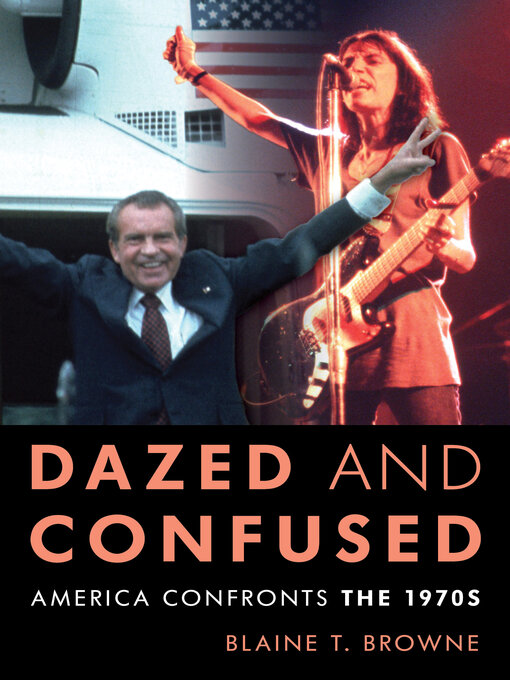 Title details for Dazed and Confused by Blaine T. Browne - Available